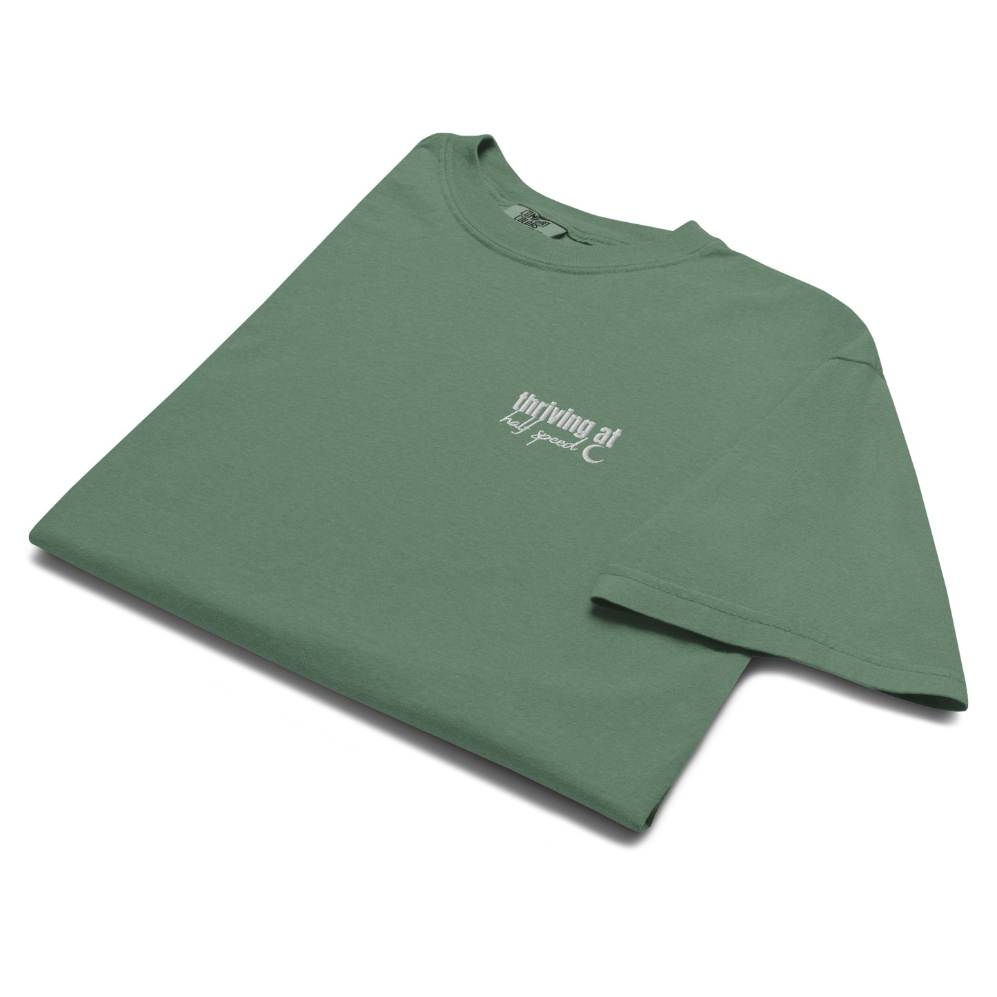 Thriving at Half Speed - Heavyweight Tee