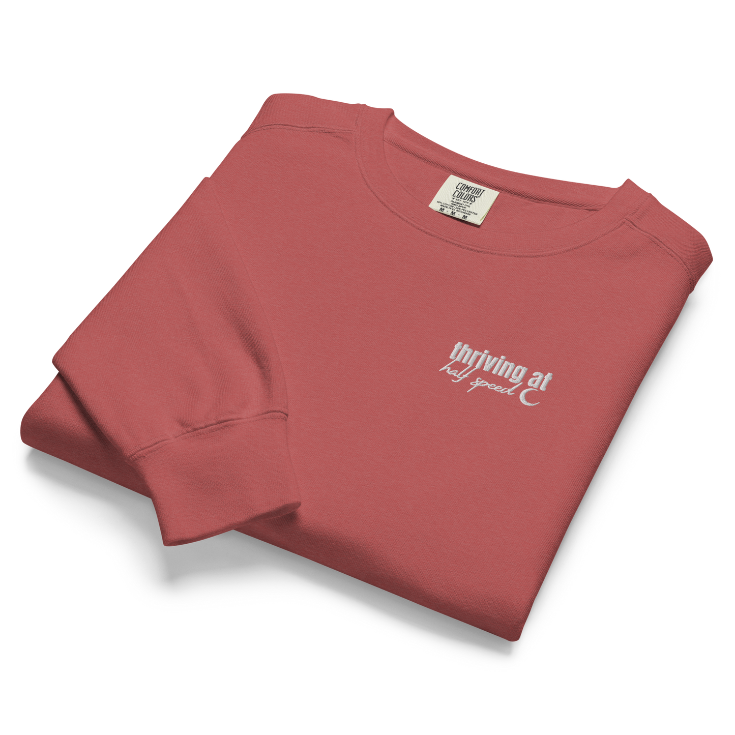Thriving at Half Speed - Heavyweight Crewneck